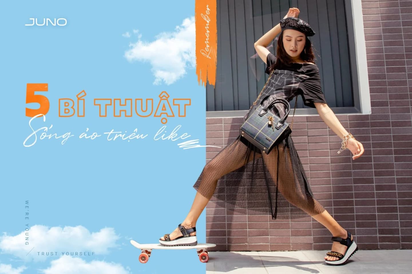 JUNO – WE ARE YOUNG CAMPAIGN — styling bởi Trần Hoài Trang · 2